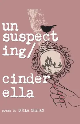 La Cenicienta desprevenida - Unsuspecting Cinderella