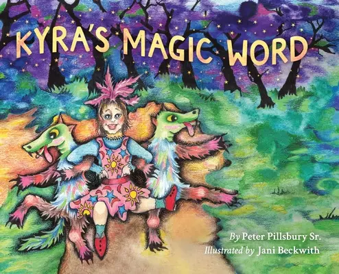 La palabra mágica de Kyra - Kyra's Magic Word