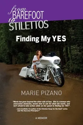 De los pies descalzos a los tacones de aguja: Encontrar mi SÍ - From Barefoot to Stilettos: Finding My YES