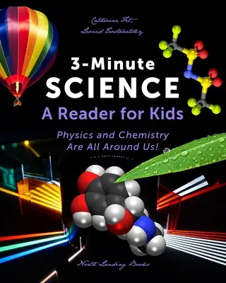 Ciencia en 3 minutos: Una lectura para niños - 3-Minute Science: A Reader for Kids