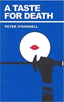 Gusto por la muerte - (Modesty Blaise) (O'Donnell Peter (Reseñas de libros)) - Taste for Death - (Modesty Blaise) (O'Donnell Peter (Book Reviews))