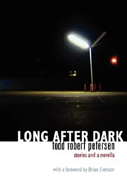 Mucho después del anochecer - Long After Dark