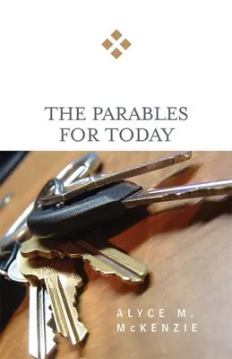 Las parábolas de hoy - The Parables for Today
