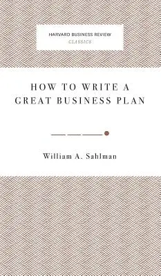 Cómo escribir un buen plan de empresa - How to Write a Great Business Plan