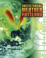 Comprender las pautas meteorológicas - Understanding Weather Patterns