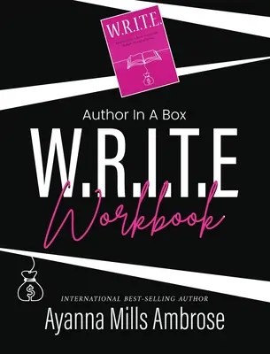 Autor en una caja: Libro de ejercicios W.R.I.T.E. - Author In A Box: W.R.I.T.E. Workbook