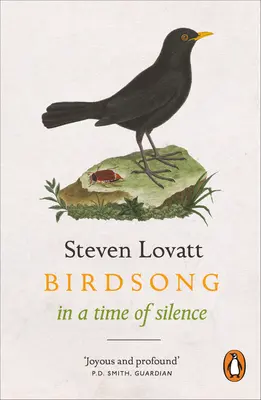 El canto de los pájaros en tiempos de silencio - Birdsong in a Time of Silence