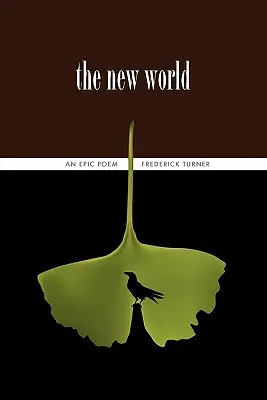 El Nuevo Mundo: Un poema épico - The New World: An Epic Poem