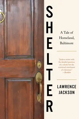 Refugio: Un cuento negro de Homeland, Baltimore - Shelter: A Black Tale of Homeland, Baltimore