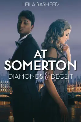 En Somerton Diamonds & Deceit (en Somerton) - At Somerton: Diamonds & Deceit (at Somerton)
