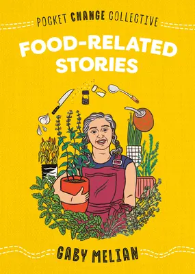 Historias relacionadas con la alimentacin - Food-Related Stories