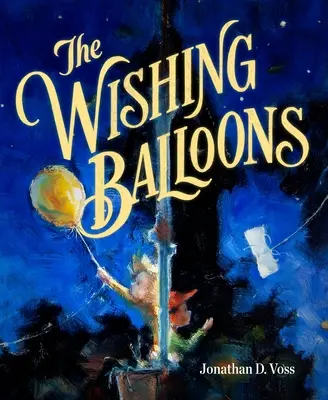 Los globos de los deseos - The Wishing Balloons