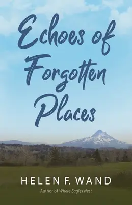 Ecos de lugares olvidados - Echoes of Forgotten Places