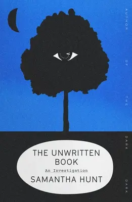 El libro no escrito: Una investigación - The Unwritten Book: An Investigation