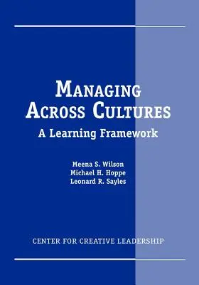 Gestión intercultural: Un marco de aprendizaje - Managing Across Cultures: A Learning Framework