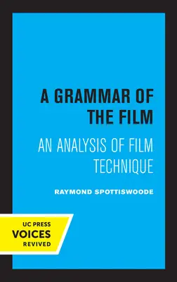 Gramática de la película: Análisis de la técnica cinematográfica - A Grammar of the Film: An Analysis of Film Technique