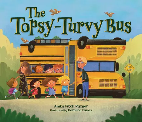 El autobús patas arriba - The Topsy-Turvy Bus