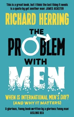 El problema con los hombres: ¿Cuándo es el Día Internacional del Hombre? (y por qué es importante) - The Problem with Men: When Is It International Men's Day? (and Why It Matters)