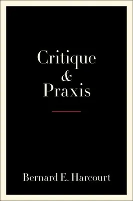 Crítica y praxis - Critique and Praxis