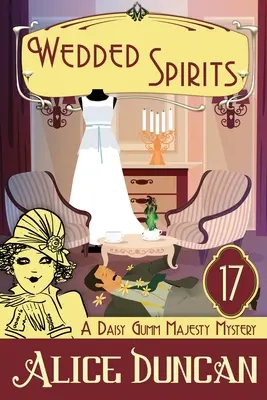 Espíritus casados: Misterio Histórico - Wedded Spirits: Historical Cozy Mystery