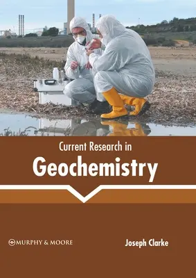 Investigación actual en geoquímica - Current Research in Geochemistry
