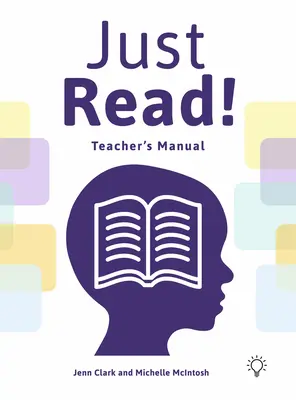 ¡Just Read! Manual del profesor - Just Read!: Teacher's Manual