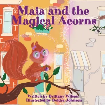 Maia y las bellotas mágicas - Maia and the Magical Acorns