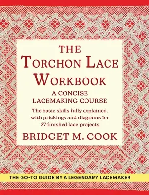 El libro de ejercicios del encaje de bolillos - The Torchon Lace Workbook
