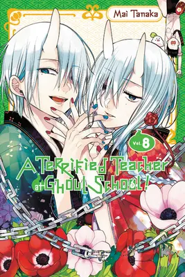 A Terrified Teacher at Ghoul School, Vol. 8 - A Terrified Teacher at Ghoul School!, Vol. 8