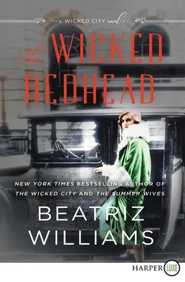 The Wicked Redhead: Una novela de Wicked City - The Wicked Redhead: A Wicked City Novel