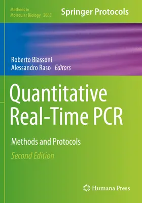 PCR cuantitativa en tiempo real: Métodos y protocolos - Quantitative Real-Time PCR: Methods and Protocols