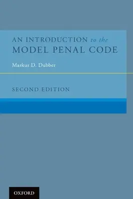 Introducción al Código Penal Modelo - An Introduction to the Model Penal Code