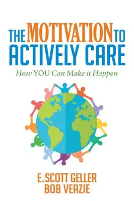 La motivación para cuidar activamente - The Motivation to Actively Care