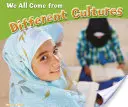 Todos venimos de culturas diferentes - We All Come from Different Cultures