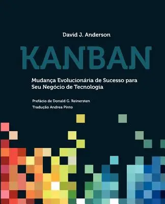 Kanban: Mudana Evolucionria de Sucesso para seu Negcio de Tecnologia