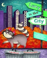 Lucy en la ciudad: Una historia sobre el desarrollo del pensamiento espacial - Lucy in the City: A Story about Developing Spatial Thinking Skills