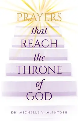 Oraciones que Llegan al Trono de Dios - Prayers That Reach the Throne of God