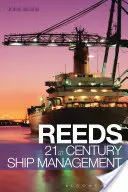 Reeds La gestión naval del siglo XXI - Reeds 21st Century Ship Management