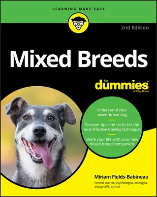 Mestizos para Dummies - Mixed Breeds for Dummies