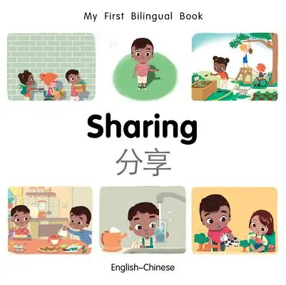 Mi primer libro bilingüe - Compartir (Inglés-Chino) - My First Bilingual Book-Sharing (English-Chinese)