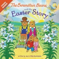 Los Osos Berenstain y el Cuento de Pascua: ¡Pegatinas Incluidas! - The Berenstain Bears and the Easter Story: Stickers Included!