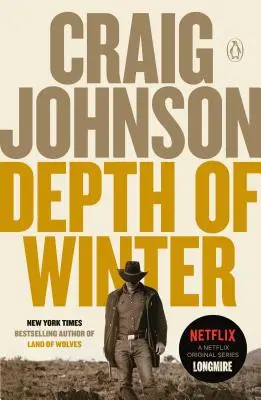 La profundidad del invierno: Un misterio de Longmire - Depth of Winter: A Longmire Mystery