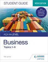 AQA A-level Business Guía del estudiante 1: Temas 1-6 - AQA A-level Business Student Guide 1: Topics 1-6