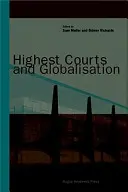 Tribunales superiores y globalización - Highest Courts and Globalisation