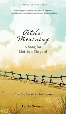 Luto de octubre: Una canción para Matthew Shepard - October Mourning: A Song for Matthew Shepard