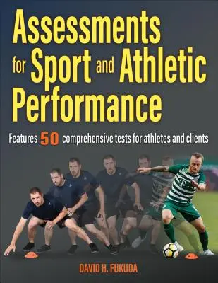 Evaluaciones del rendimiento deportivo y atlético - Assessments for Sport and Athletic Performance