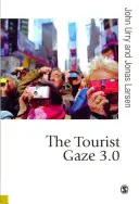 La mirada del turista 3.0 - The Tourist Gaze 3.0