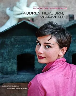 Audrey Hepburn, un espíritu elegante Audrey Hepburn, un espíritu elegante - Audrey Hepburn, an Elegant Spirit: Audrey Hepburn, an Elegant Spirit