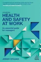 Salud y seguridad en el trabajo - Guía esencial para directivos - Health and Safety at Work - An Essential Guide for Managers