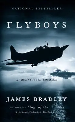 Flyboys: Una historia real de valor - Flyboys: A True Story of Courage